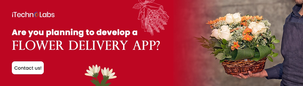 iTechnolabs-Are you planning to develop a flower delivery app