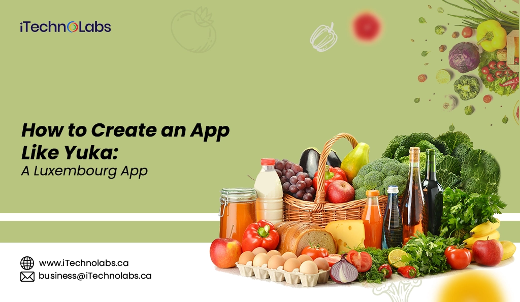 iTechnolabs-How to Create an App Like Yuka A Luxembourg App