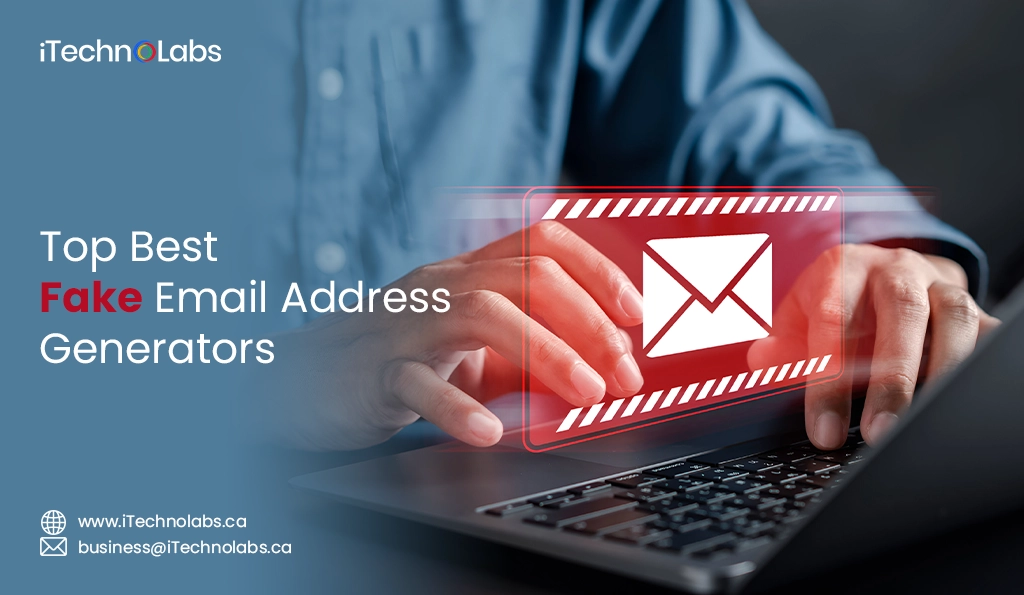 iTechnolabs-Top Best Fake Email Address Generators