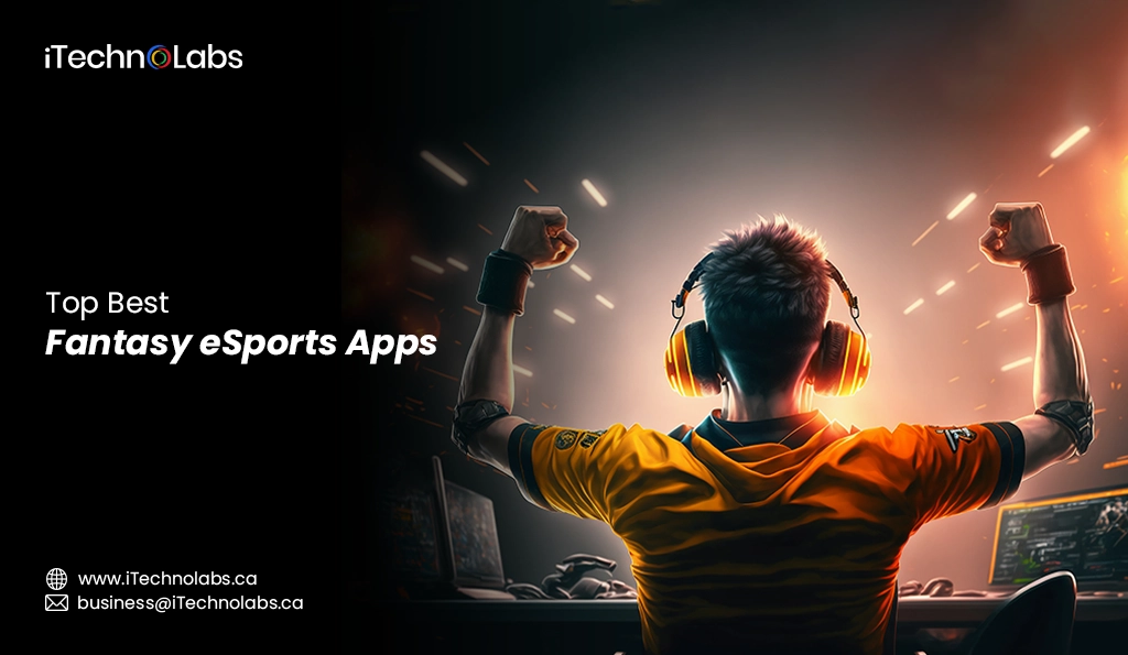 iTechnolabs-Top Best Fantasy eSports Apps