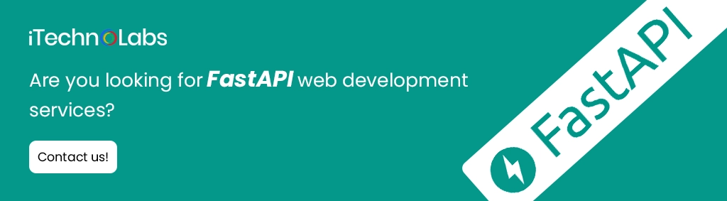 iTechnolabs-Are you looking for FastAPI web development services