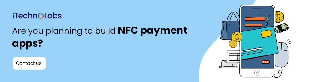 iTechnolabs-Are you planning to build NFC payment apps