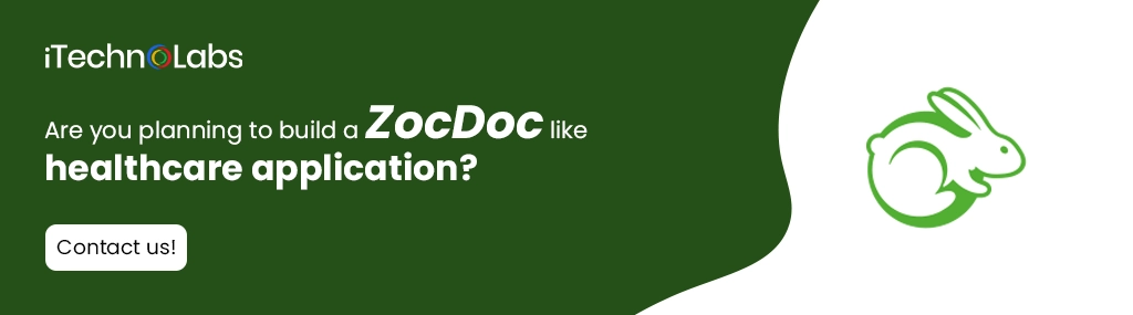 iTechnolabs-Are you planning to build a ZocDoc like healthcare application