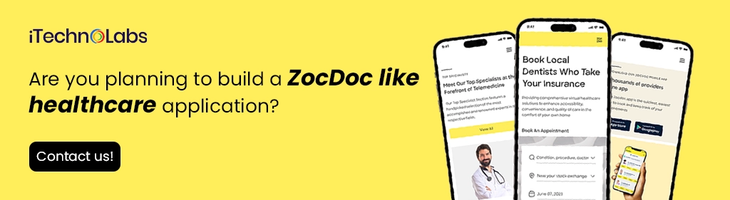 iTechnolabs-Are you planning to build a ZocDoc like healthcare application