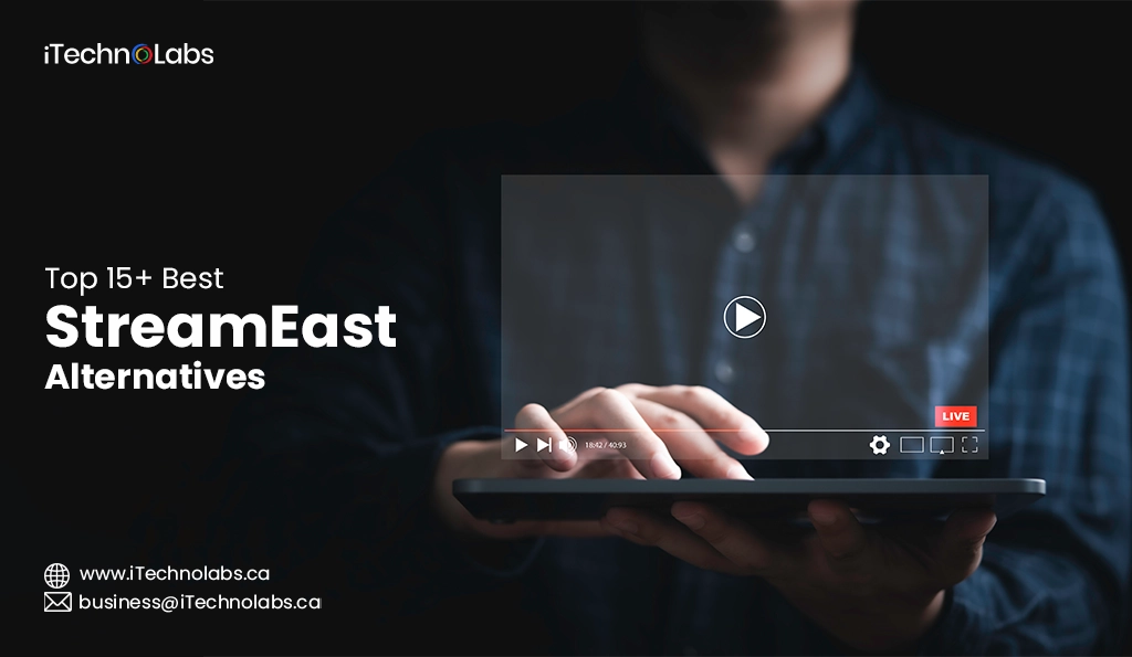 iTechnolabs-Top 15+ Best StreamEast Alternatives