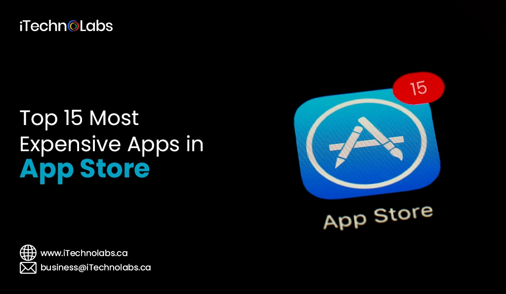 iTechnolabs-Top 15 Most Expensive Apps in App Store