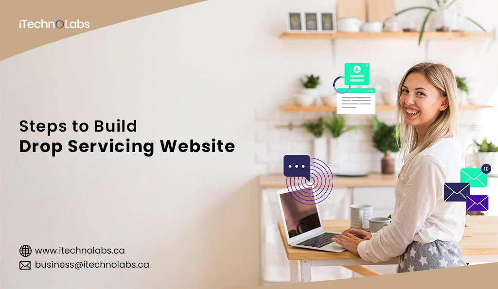 iTechnolabs-10-Steps-to-Build-a-Drop-Servicing-Website