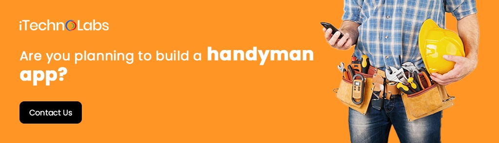 iTechnolabs-Are you planning to build a handyman app