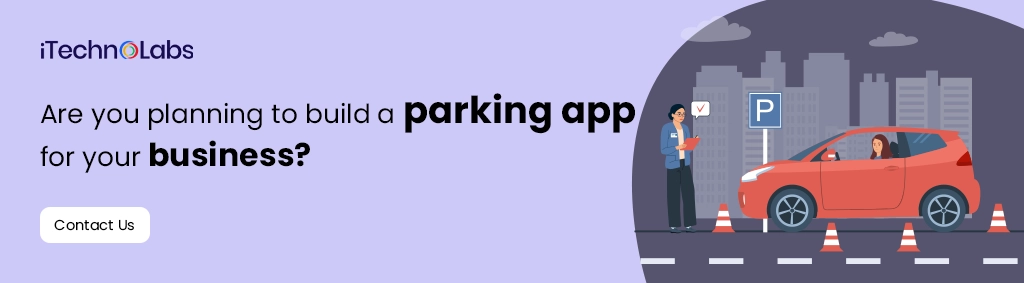 iTechnolabs-Are you planning to build a parking app for your business