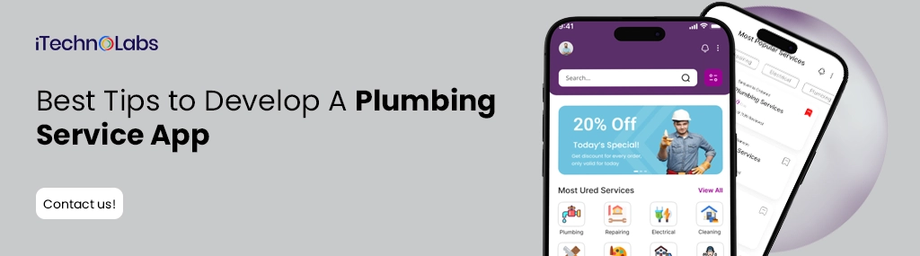 iTechnolabs-Are you planning to develop plumber services apps