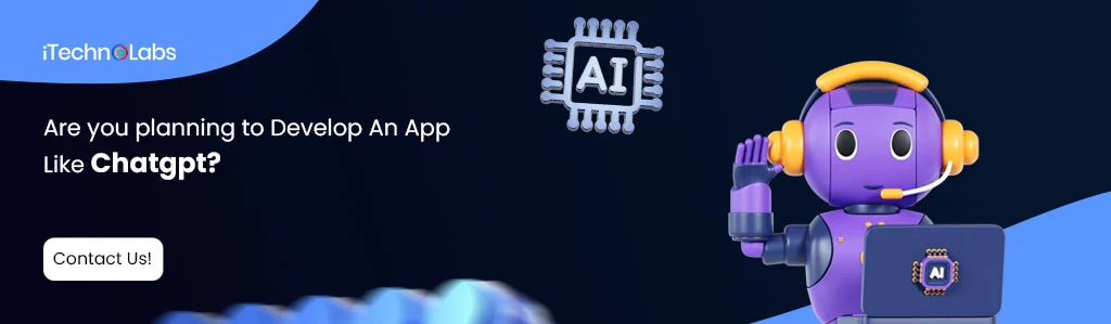 iTechnolabs-Are-you-planning-to-Develop-An-App-Like-Chatgpt