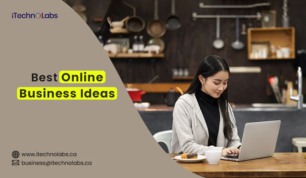 iTechnolabs-Best-Online-Business-Ideas-to-Launc