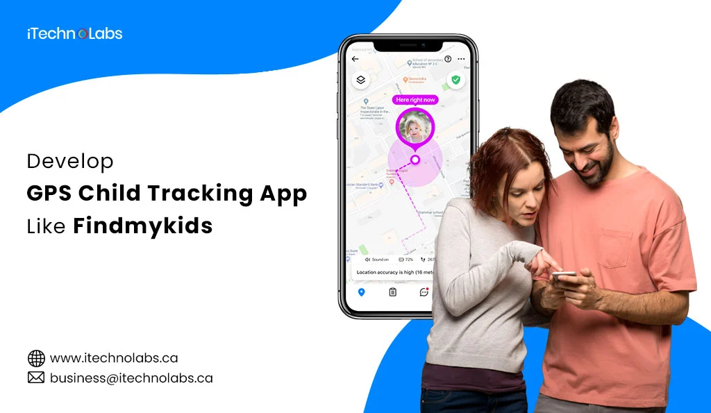 iTechnolabs-Develop-A-GPS-Child-Tracking-App-Like-Findmykids