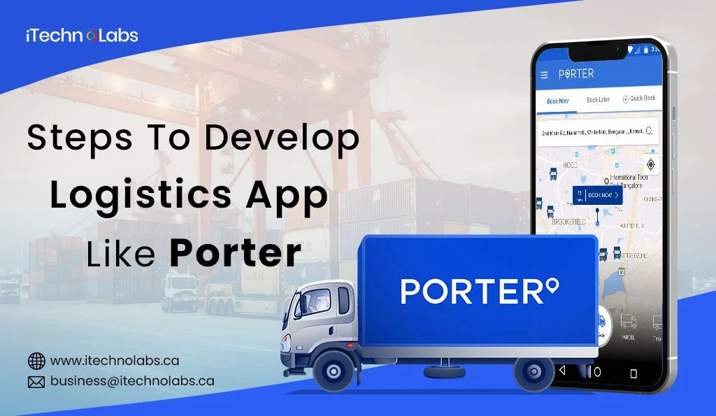 iTechnolabs-Steps-To-Develop-A-Logistics-App-Like-Porter