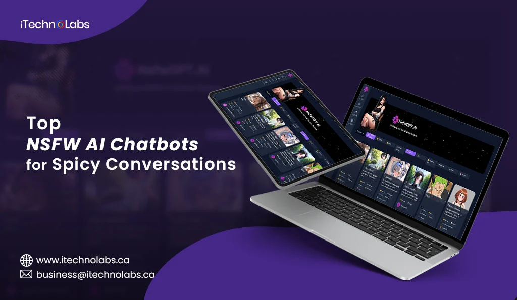 iTechnolabs-Top 10 Best NSFW AI Chatbots for Spicy Conversations