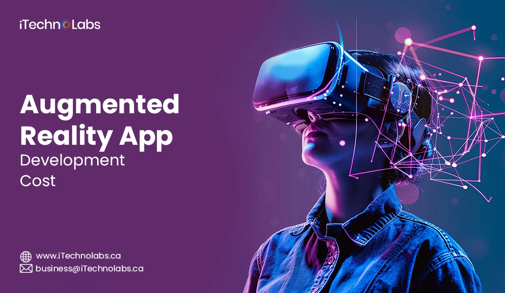 iTechnolabs-Augmented Reality App Development Cost