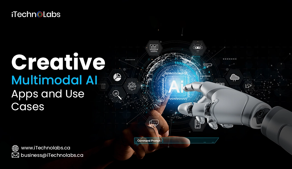 iTechnolabs-Creative Multimodal AI Apps and Use Cases