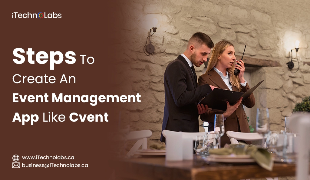 iTechnolabs-Steps To Create An Event Management App Like Cvent