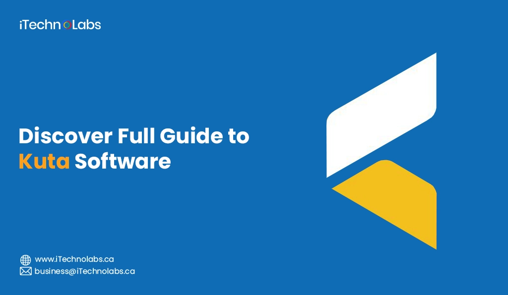 iTechnolabs-Discover Full Guide to Kuta Software