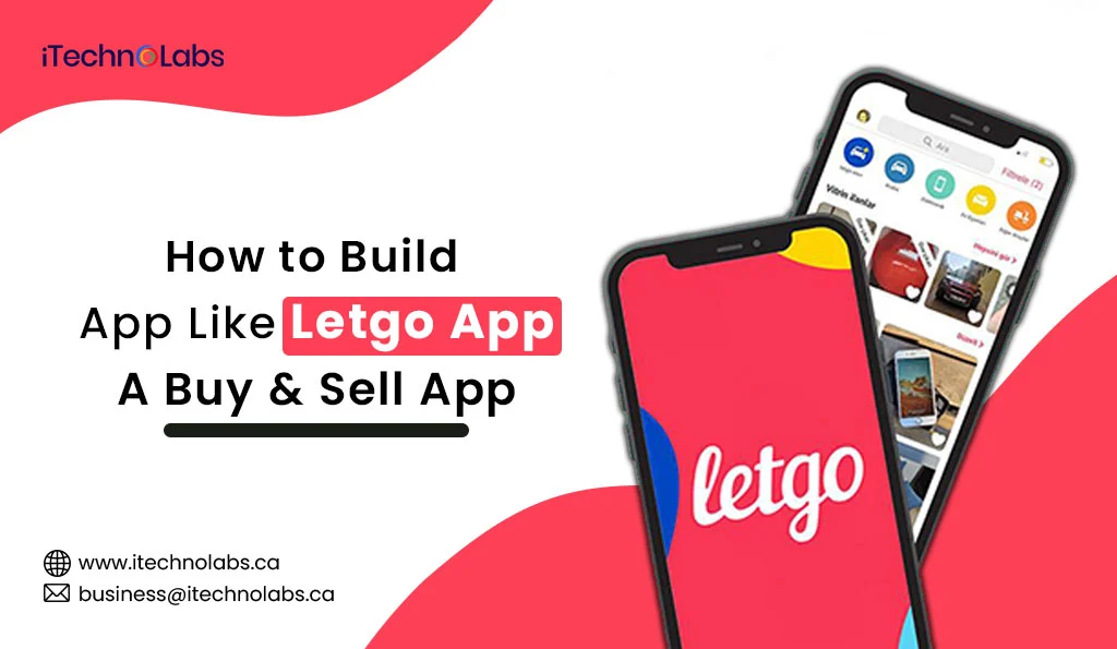 iTechnolabs-How-to-Build-an-App-Like-Letgo-App-A-Buy-&-Sell-App