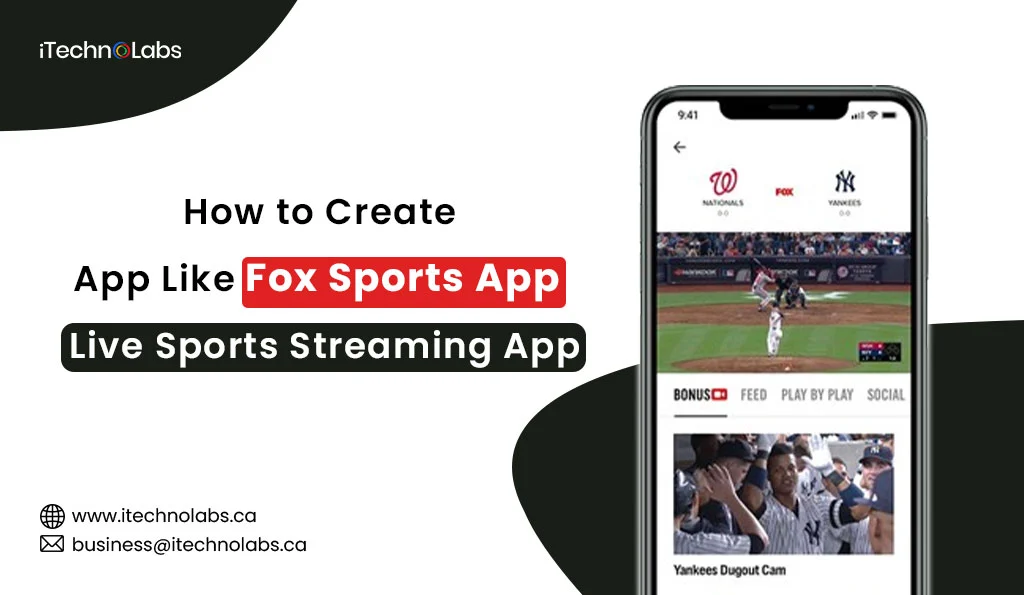 iTechnolabs-How-to-Create-an-App-Like-Fox-Sports-App-Live-Sports-Streaming-App