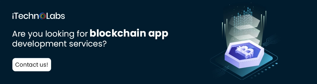 iTechnolabs-Are you looking for blockchain app development services