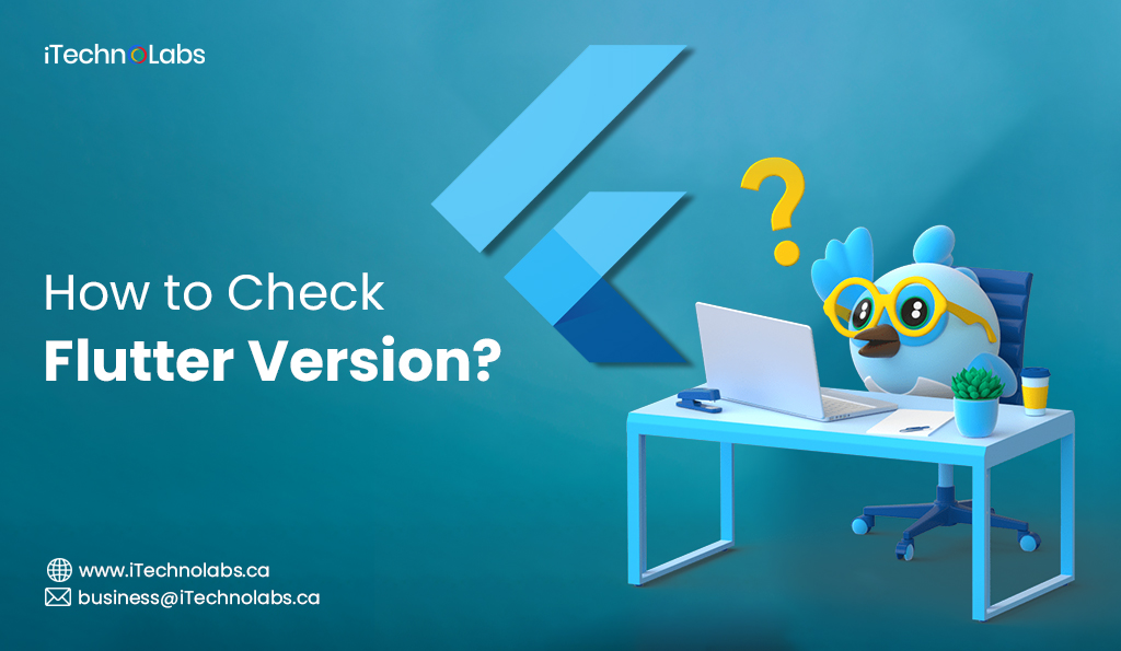 how-to-check-flutter-version-itechnolabs